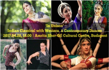 &rsquo;Egy sz&oacute;lamban&rsquo; &ndash; indiai klasszikus t&aacute;ncok &eacute;s nyugati t&aacute;ncst&iacute;lusok f&uacute;zi&oacute;ja A T&aacute;nc Vil&aacute;gnapja alkalm&aacute;b&oacute;l&rsquo; / &rsquo;In Unison&rsquo; &ndash; A collaboration of Indian Classical &amp; Western Dances, celebrating International Dance Day