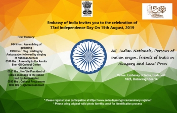 Embassy of India Invites you to the celebration of 73rd Independence Day on 15th August, 2019